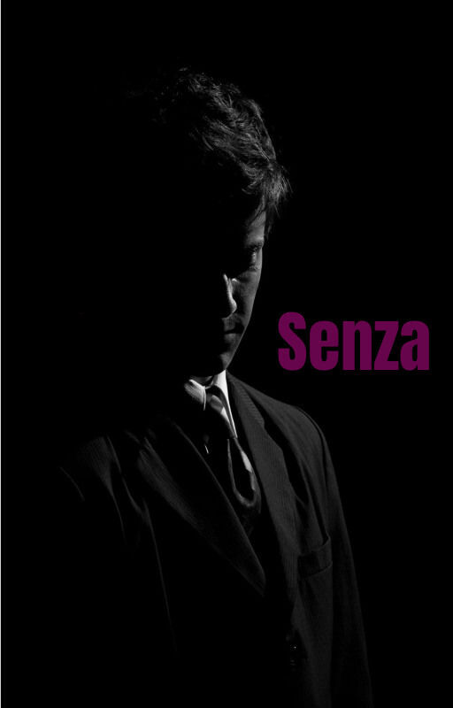 Senza - Chapter 1 Senza - Chapter 1