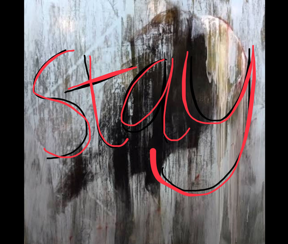 Stay