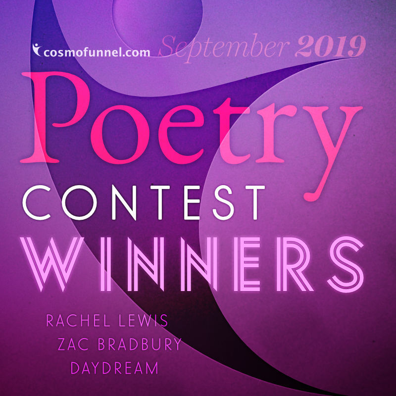 September 2019 Poetry Contest Winners September 2019 Poetry Contest Winners