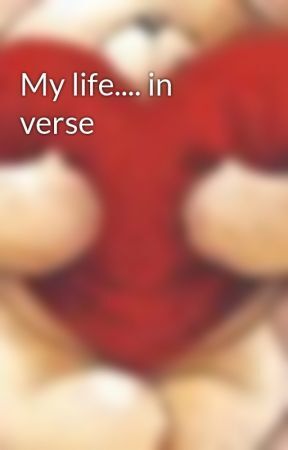 My life in verse