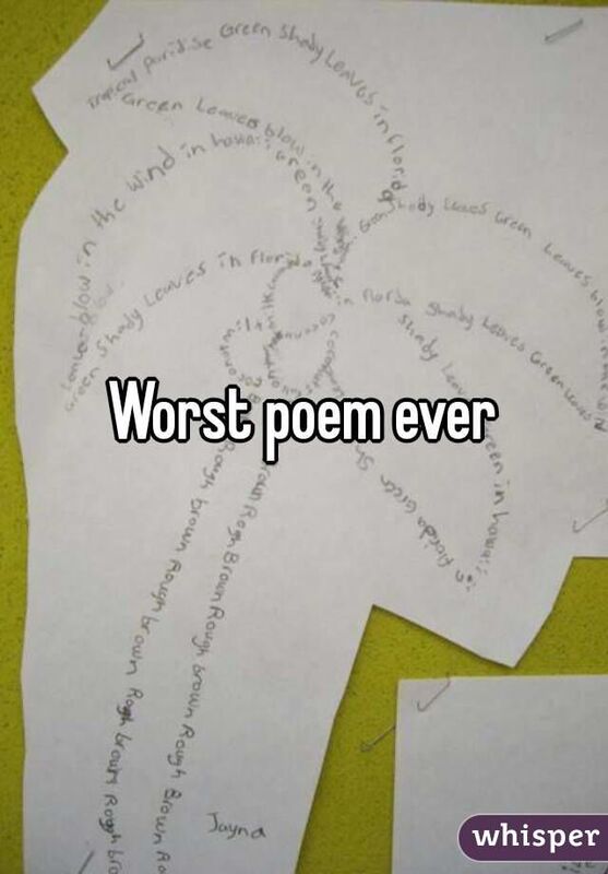 The Worst Poem Ever ???