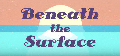 Beneath the surface