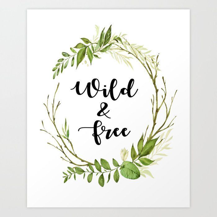 Wild and Free