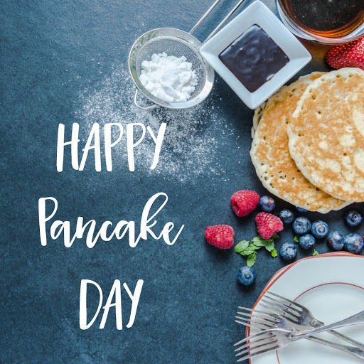 “Happy Pancake day”?