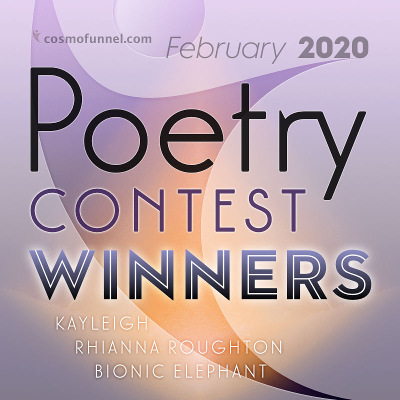 February 2020 Poetry Contest Winners February 2020 Poetry Contest Winners