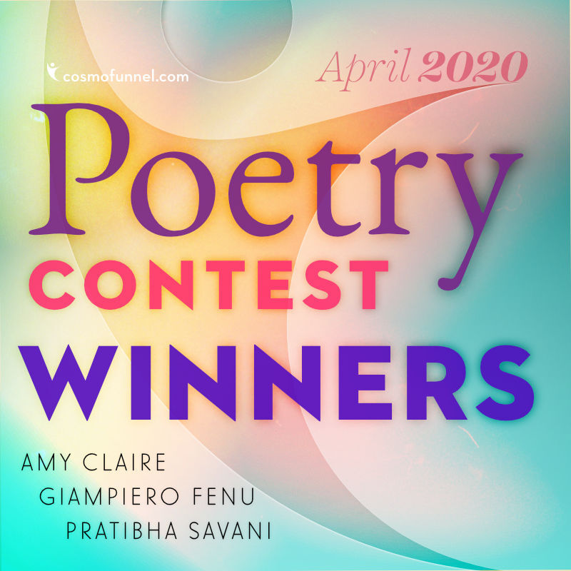 April 2020 Poetry Contest Winners April 2020 Poetry Contest Winners