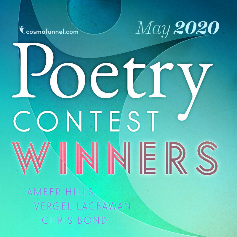 May 2020 Poetry Contest Winners May 2020 Poetry Contest Winners