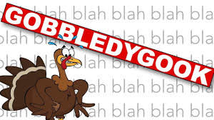 Gobbledygook about Thanks Taking formerly known as Thanksgiving