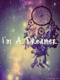 I’m a dreamer 💕