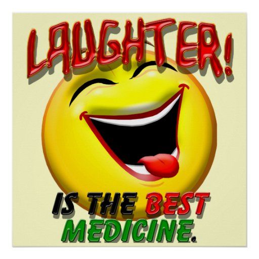 Laughter is the best medicine