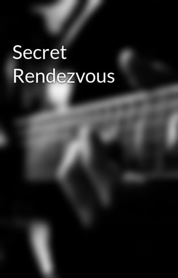 Our Secret Rendezvous ❤️