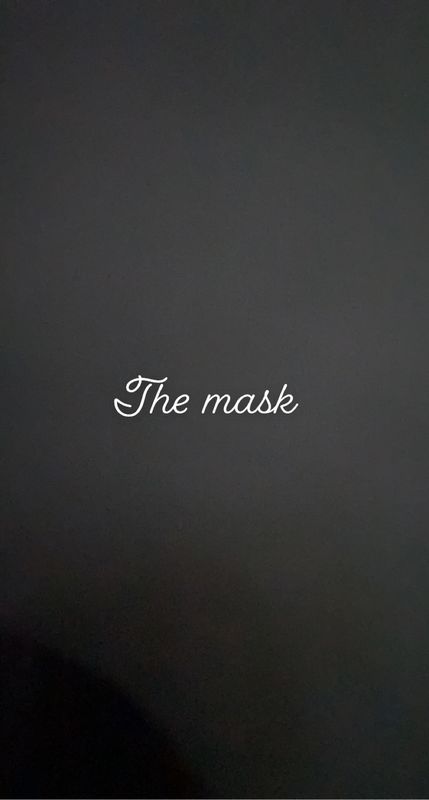 The mask 