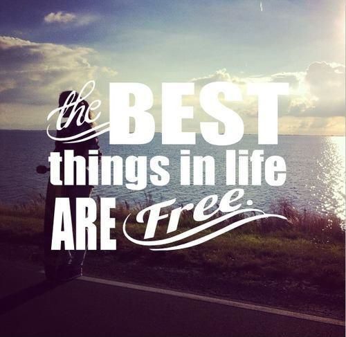 The best things in life are free 🌹