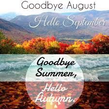 Goodbye August 🌞