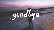 "Goodbye'