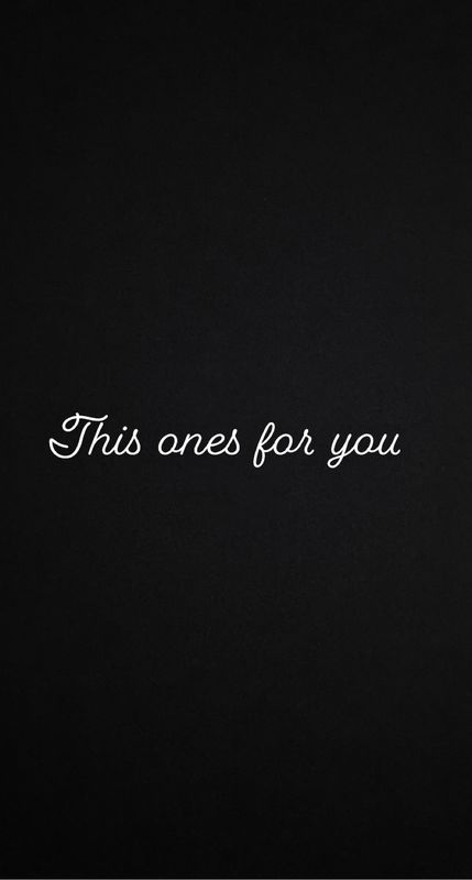 This ones for youÂ