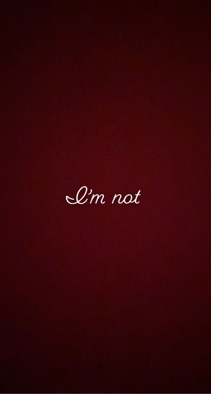 I’m not