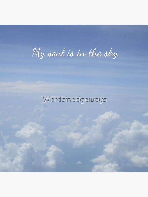 My soul in the sky💙