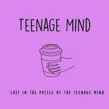 Inside The Teenage Mind