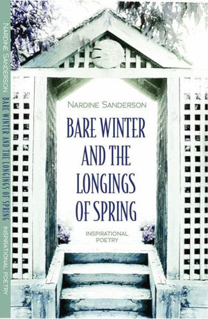 Bare winter and the longings of spring 