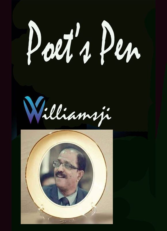 POET'S PEN, Williamsji Maveli Writes.... POET'S PEN, Williamsji Maveli Writes....