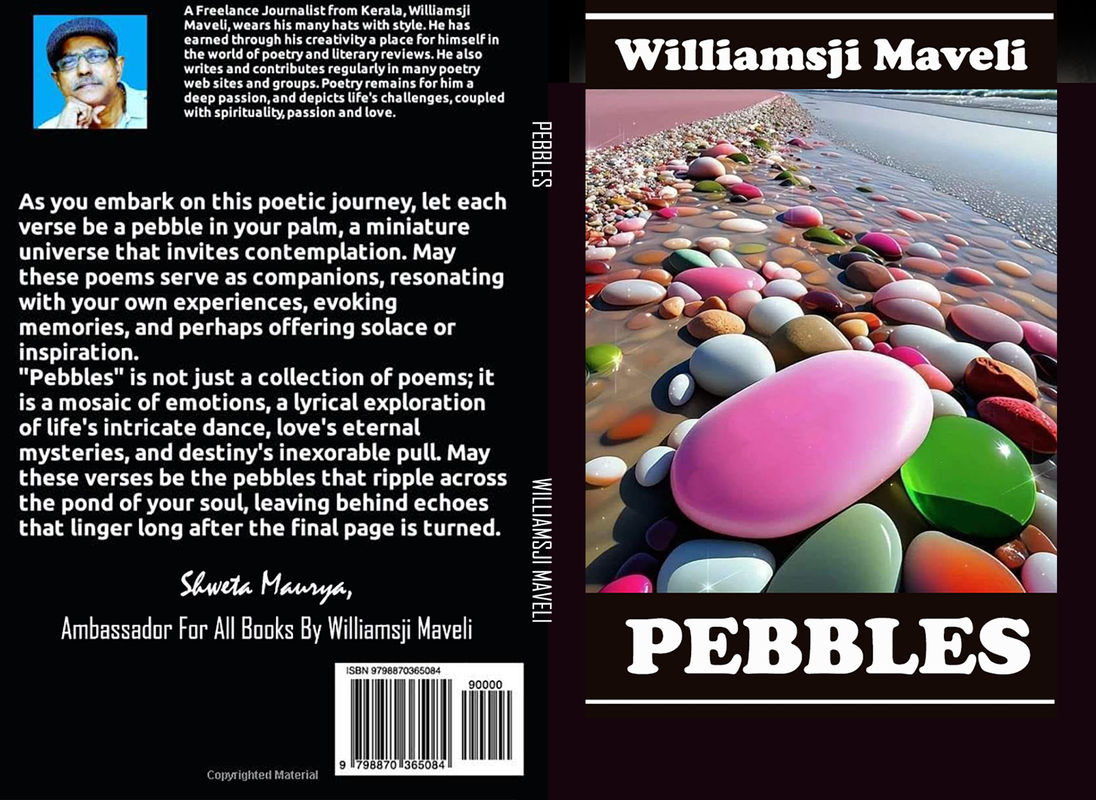 WILLIAMSJI MAVELI'S Book of Poetry: PEBBLES 