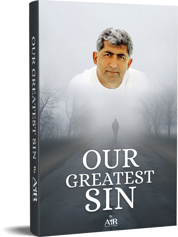 Our Greatest Sin 