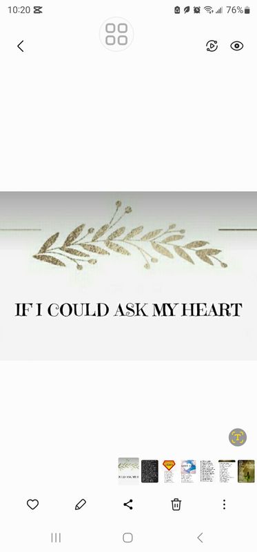 IF I COULD ASK MY HEART