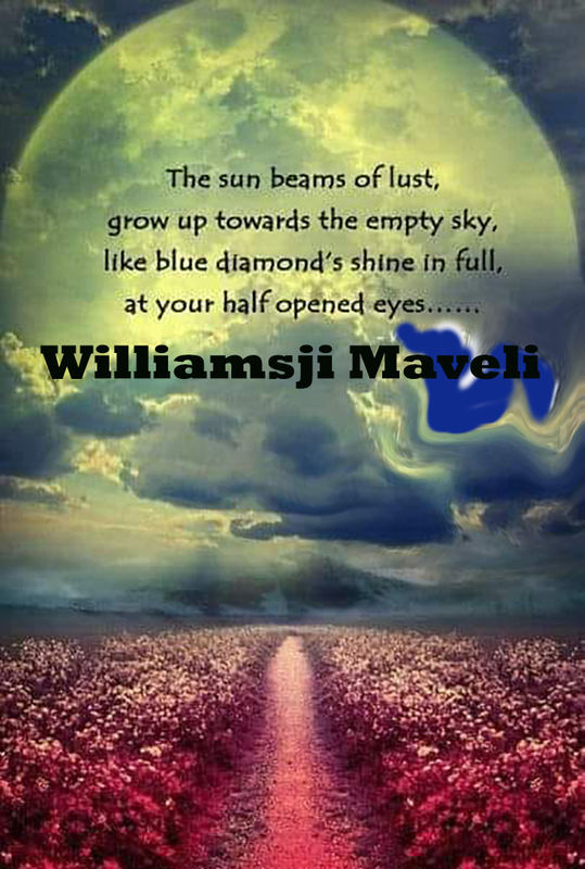 WILLIAMSJI MAVELI WRITES.....