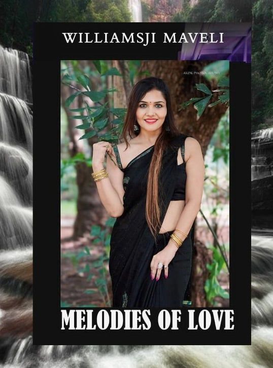 MELODIES OF LOVE : Poems by Williamsji Maveli 