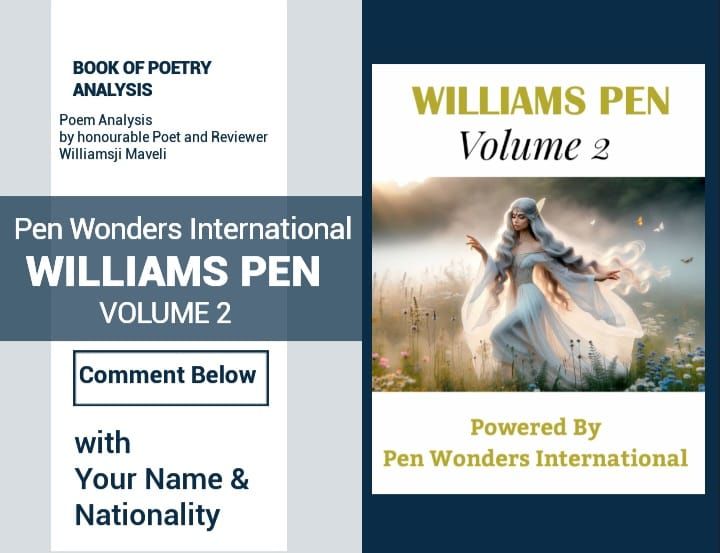 POETIC ANALYSIS BY WILLIAMSJI MAVELI POETIC ANALYSIS BY WILLIAMSJI MAVELI