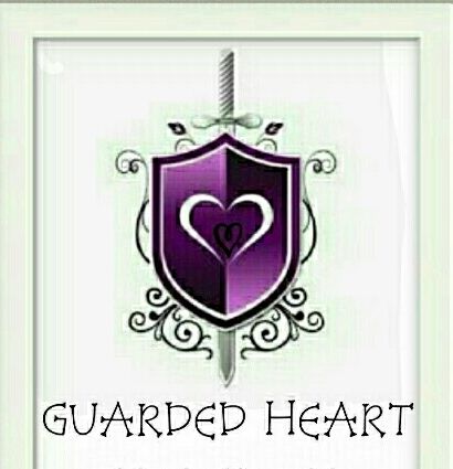 GUARD MY HEART