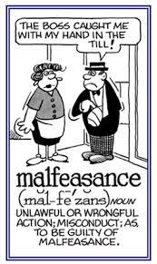 Malfeasance of my money