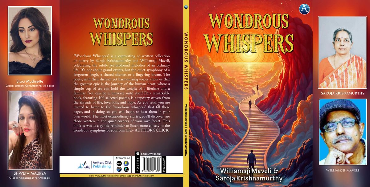 WONDROUS WHISPERS - Co-write book by SAROJA KRISHNAMURTHY & WILLIAMSJI MAVELI WONDROUS WHISPERS - Co-write book by SAROJA KRISHNAMURTHY & WILLIAMSJI MAVELI