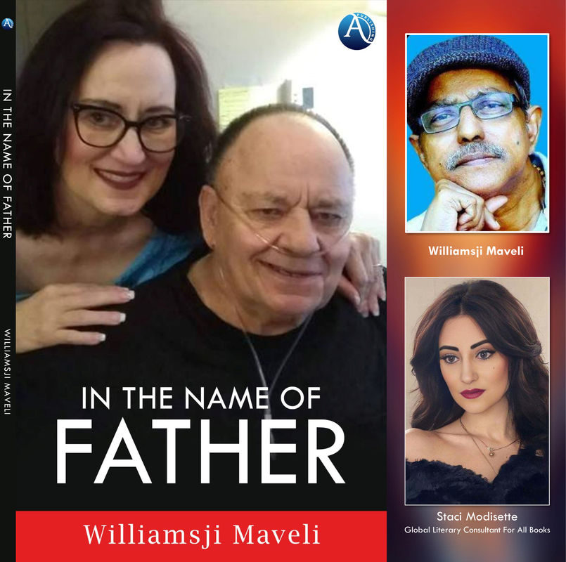 IN THE NAME OF FATHER - AN AUTOBIOGRAPHICAL BOOK BY WILLIAMSJI MAVELI IN THE NAME OF FATHER - AN AUTOBIOGRAPHICAL BOOK BY WILLIAMSJI MAVELI