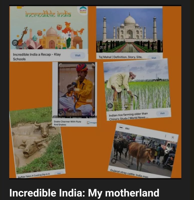 Incredible India, my motherland 