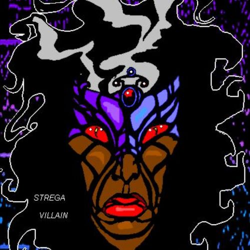STREGA: VILLAIN