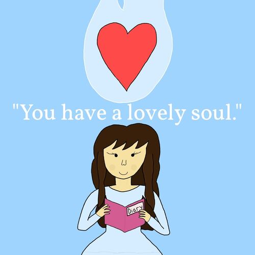 &quot;You have a lovely soul.&quot;- Valentines Day Card