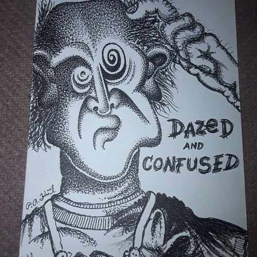 Dazed and confused 