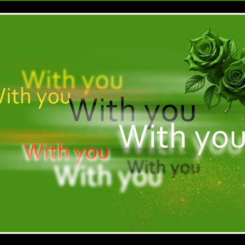 With you 
