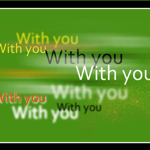 With you 