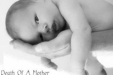 Death of a Mother 