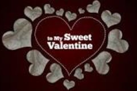 My Sweet Valentine...