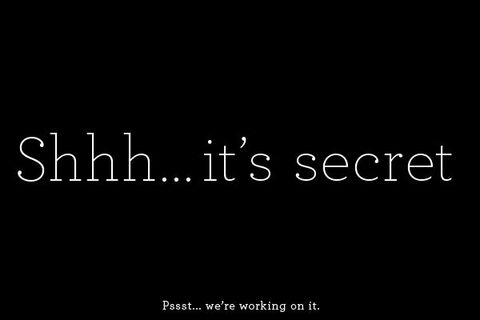Secret