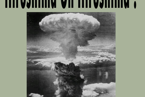 Hiroshima Oh Hiroshima !