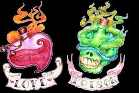 Love is poisonous