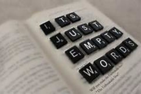 Empty words filled with Lies