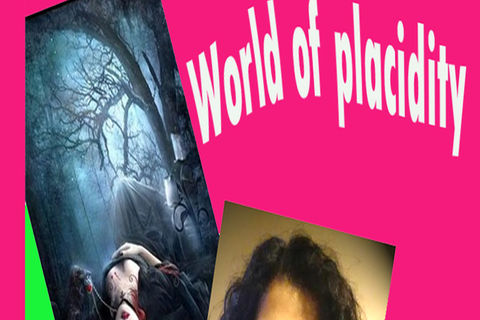 POET&#039;S PEN: WILLIAMSJI MAVELI writes on Piusha Singh&#039;s Poem &quot; World of placidity &quot;