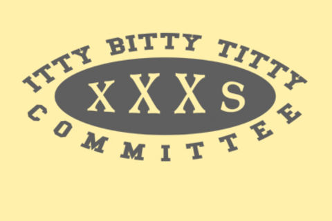 Itty Bitty Titty Committee 