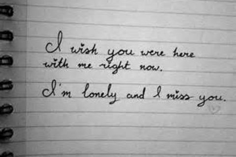 So you miss me.